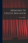 Memoires de Celeste Mogador - Book