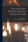 The Electric Motor and Its Applications - Book