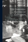 The Cerebral Palsies of Children - Book