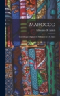 Marocco : Con Disegni Originali Di Stefano Ussi E C. Biseo - Book