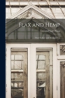 Flax and Hemp : Their Culture and Manipulation - Book