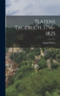 Platens Tagebuch. 1796-1825 - Book