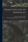 From Steelton to Mandalay - Book