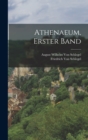 Athenaeum, Erster Band - Book