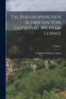 Die Philosophischen Schriften Von Gottfried Wilhelm Leibniz; Volume 3 - Book