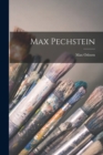 Max Pechstein - Book