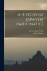 A History of Japanese Mathematics - Book