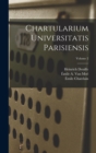 Chartularium Universitatis Parisiensis; Volume 2 - Book