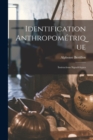 Identification Anthropometrique : Instructions Signaletiques - Book