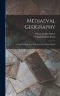 Mediaeval Geography; an Essay in Illustration of the Hereford Mappa Mundi - Book