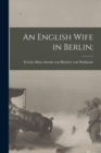 An English Wife in Berlin - Book