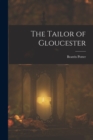 The Tailor of Gloucester - Book