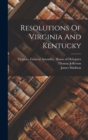Resolutions Of Virginia And Kentucky - Book