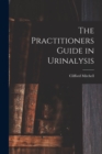 The Practitioners Guide in Urinalysis - Book