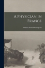 A Physician in France - Book