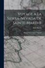 Voyage a la Sierra-Nevada de Sainte-Marthe : Paysages de la Nature Tropicale - Book