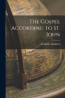 The Gospel According to St. John - Book