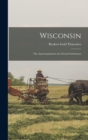 Wisconsin : The Americanization of a French Settlement - Book