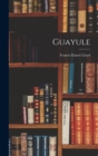 Guayule - Book