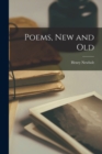Poems, new and Old - Book