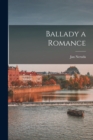 Ballady a Romance - Book