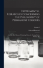 Experimental Researches Concerning the Philosophy of Permanent Colours : And the Best Means of Producing Them, by Dyeing, Calico Printing, &C; Volume 2 - Book