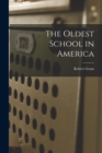 The Oldest School in America - Book