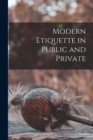 Modern Etiquette in Public and Private - Book