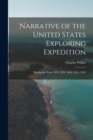Narrative of the United States Exploring Expedition : During the Years 1838, 1839, 1840, 1841, 1842 - Book