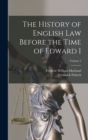The History of English Law Before the Time of Edward I; Volume 2 - Book