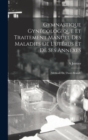 Gymnastique Gynecologique Et Traitement Manuel Des Maladies De L'uterus Et De Ses Annexes : (Methode De Thure-Brandt) - Book