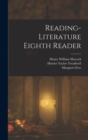 Reading- Literature Eighth Reader - Book