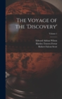 The Voyage of the 'discovery'; Volume 1 - Book