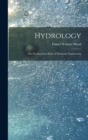 Hydrology : The Fundamental Basis of Hydraulic Engineering - Book