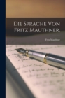 Die Sprache von Fritz Mauthner. - Book