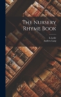 The Nursery Rhyme Book - Book