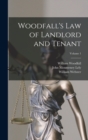 Woodfall's Law of Landlord and Tenant; Volume 1 - Book