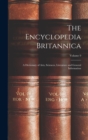 The Encyclopedia Britannica : A Dictionary of Arts, Sciences, Literature and General Information; Volume 9 - Book