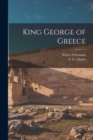 King George of Greece - Book