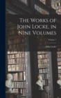 The Works of John Locke, in Nine Volumes; Volume 7 - Book