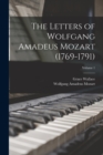 The Letters of Wolfgang Amadeus Mozart (1769-1791); Volume 1 - Book