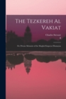 The Tezkereh al Vakiat; or, Private Memoirs of the Moghul Emperor Humayun - Book