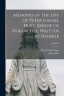 Memoirs of the Life of Peter Daniel Huet, Bishop of Avranches, Written by Himself; Volume 2 - Book