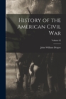 History of the American Civil War; Volume 02 - Book