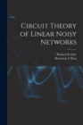 Circuit Theory of Linear Noisy Networks - Book