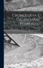 Cronologia E Calendario Perpetuo... - Book