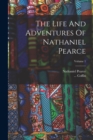 The Life And Adventures Of Nathaniel Pearce; Volume 1 - Book