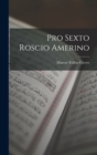 Pro Sexto Roscio Amerino - Book