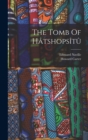 The Tomb Of Hatshopsitu - Book