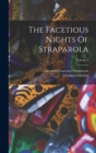 The Facetious Nights Of Straparola; Volume 1 - Book